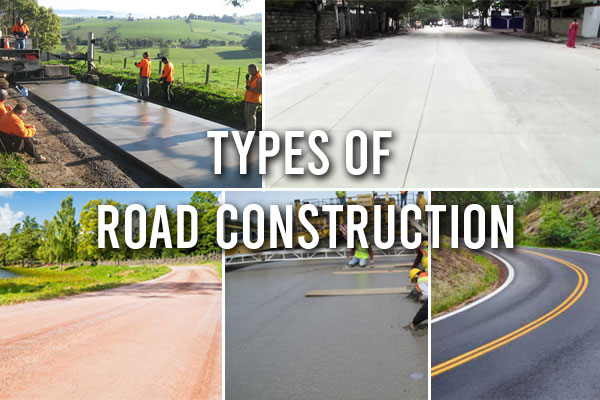 types of road construction